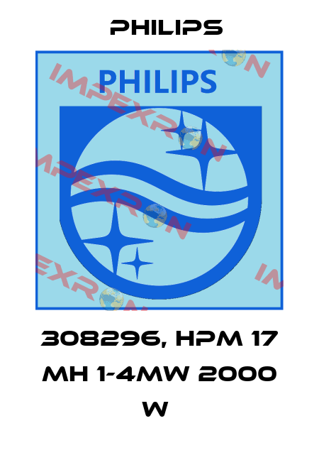 308296, HPM 17 MH 1-4MW 2000 W  Philips