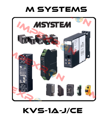 KVS-1A-J/CE  M SYSTEMS