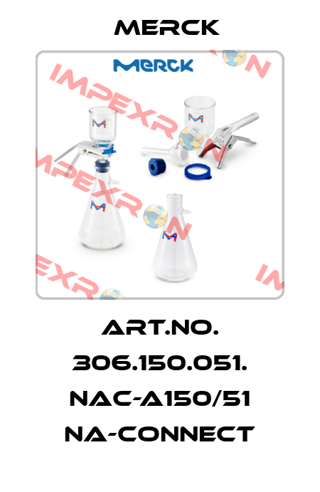 ART.NO. 306.150.051. NAC-A150/51 NA-CONNECT Merck