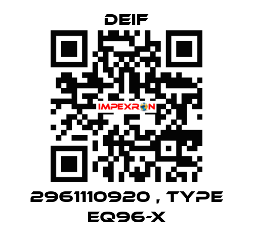 2961110920 , type EQ96-X Deif