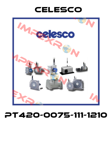 PT420-0075-111-1210  Celesco