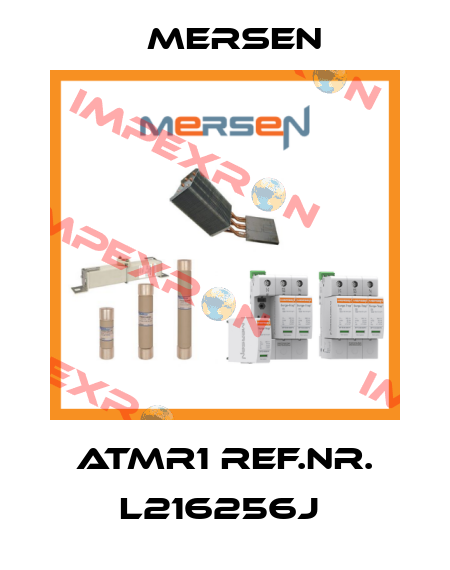 ATMR1 REF.NR. L216256J  Mersen