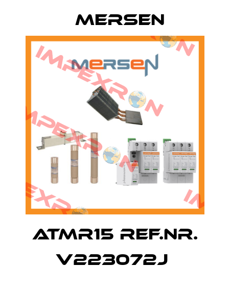ATMR15 REF.NR. V223072J  Mersen