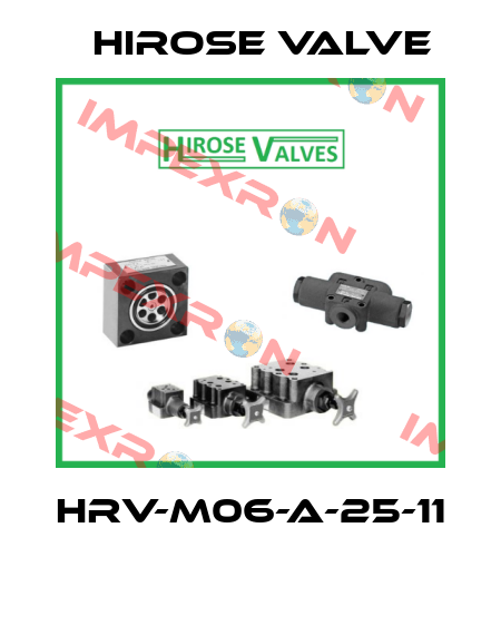 HRV-M06-A-25-11  Hirose Valve
