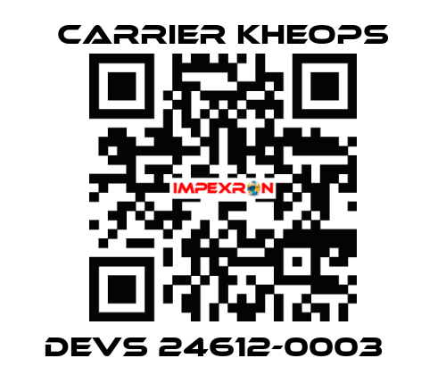 DEVS 24612-0003   Carrier Kheops