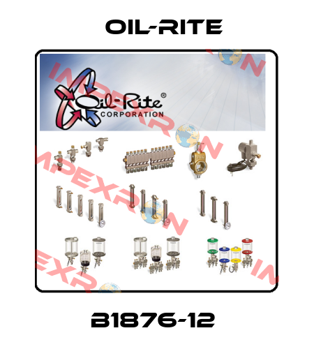 B1876-12  Oil-Rite