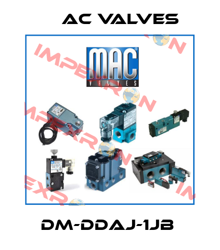 DM-DDAJ-1JB  МAC Valves