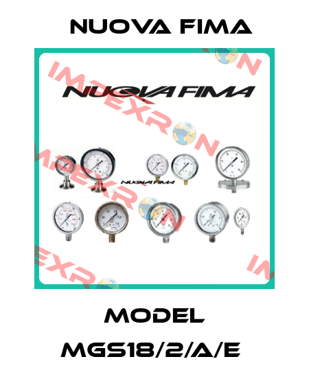 MODEL MGS18/2/A/E  Nuova Fima