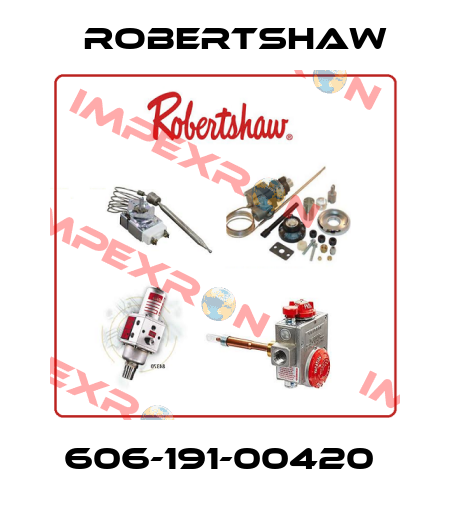 606-191-00420  Robertshaw