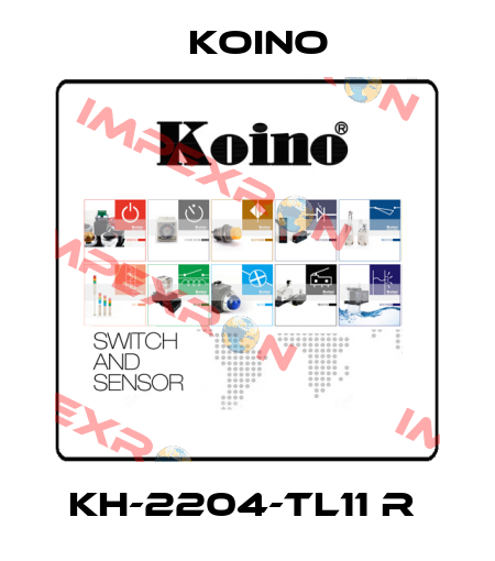 KH-2204-TL11 R  Koino