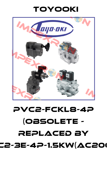 PVC2-FCKL8-4P (obsolete - replaced by PVC2-3E-4P-1.5KW(AC200V))  Toyooki