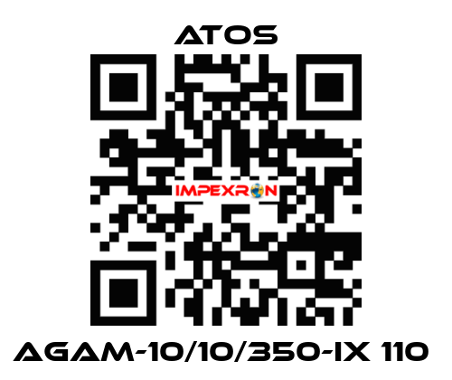 AGAM-10/10/350-IX 110  Atos
