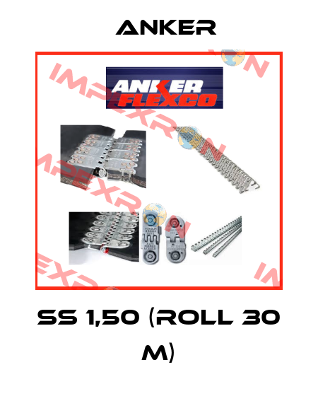 SS 1,50 (roll 30 m) Anker
