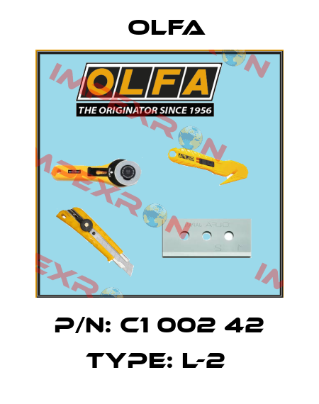 P/N: C1 002 42 Type: L-2  Olfa