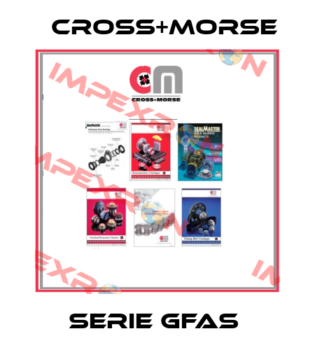 Serie GFAS  Cross+Morse