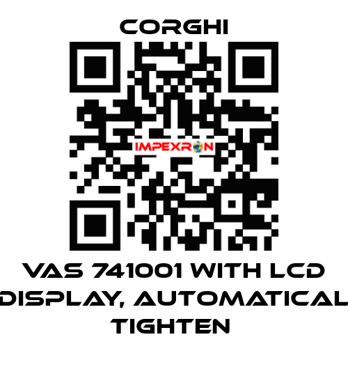 VAS 741001 with LCD display, automatical tighten  Corghi