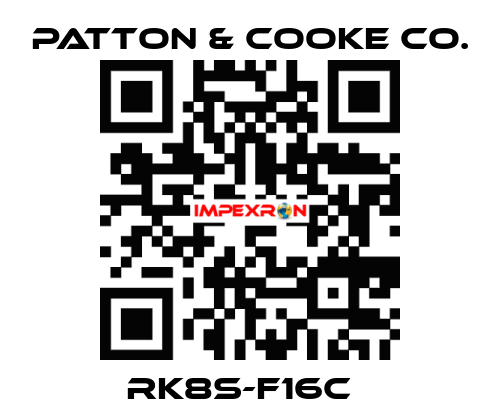 RK8S-F16C   Patton & Cooke Co.