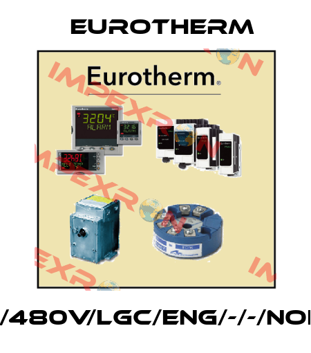 TE10S/40A/480V/LGC/ENG/-/-/NOFUSE/-/-/00 Eurotherm