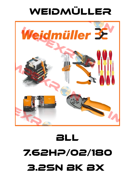 BLL 7.62HP/02/180 3.2SN BK BX  Weidmüller