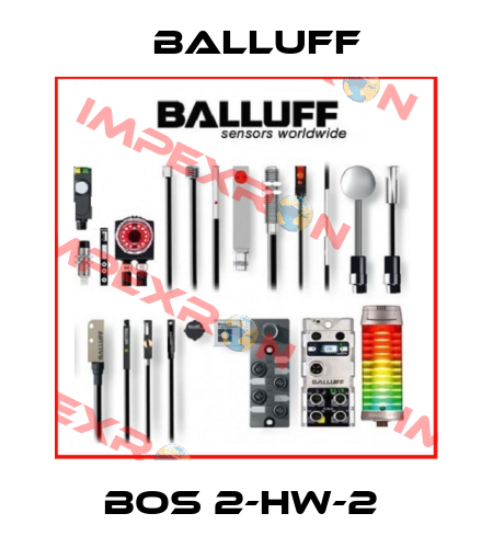 BOS 2-HW-2  Balluff