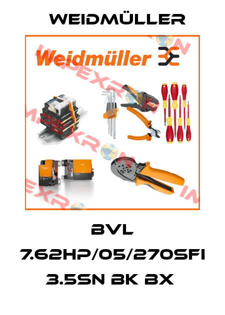 BVL 7.62HP/05/270SFI 3.5SN BK BX  Weidmüller