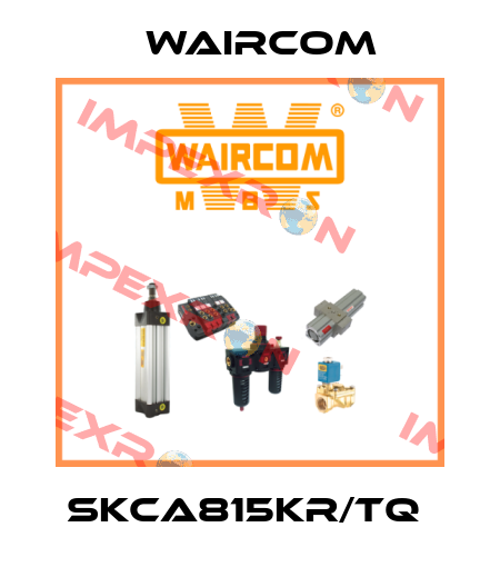 SKCA815KR/TQ  Waircom