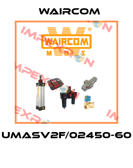 UMASV2F/02450-60  Waircom