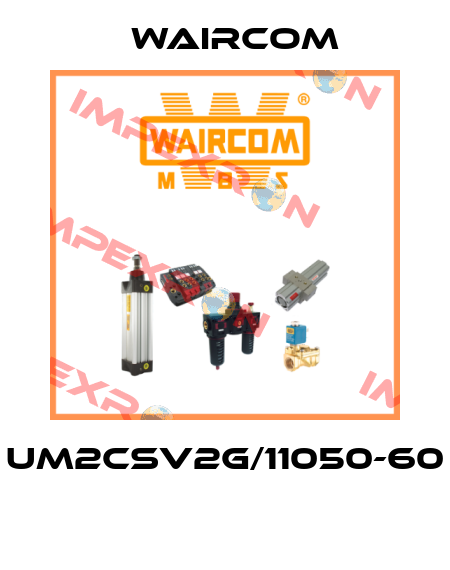 UM2CSV2G/11050-60  Waircom