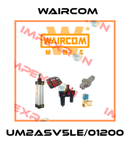 UM2ASV5LE/01200  Waircom