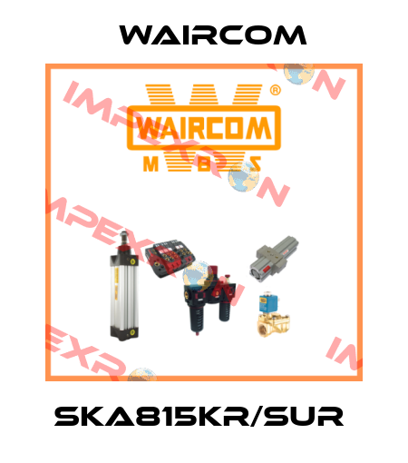 SKA815KR/SUR  Waircom