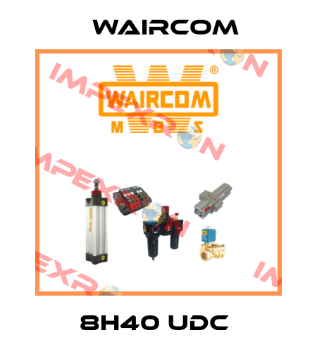 8H40 UDC  Waircom