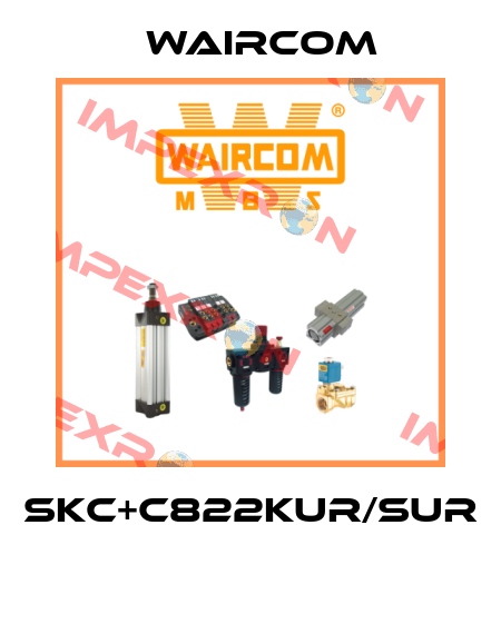 SKC+C822KUR/SUR  Waircom