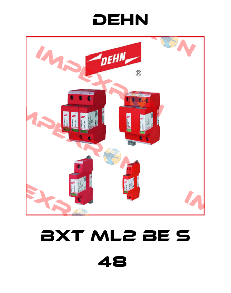 BXT ML2 BE S 48  Dehn