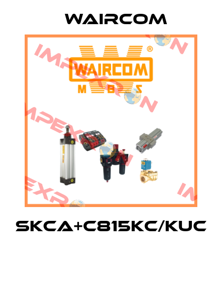 SKCA+C815KC/KUC  Waircom