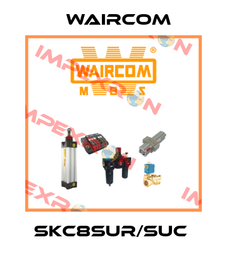 SKC8SUR/SUC  Waircom
