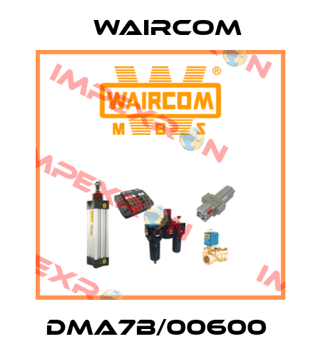 DMA7B/00600  Waircom