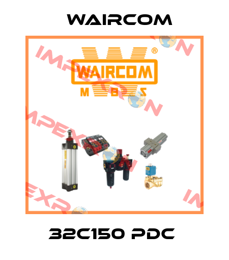 32C150 PDC  Waircom