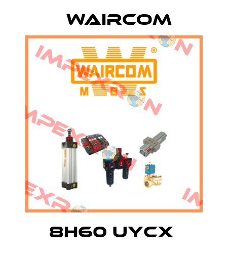 8H60 UYCX  Waircom