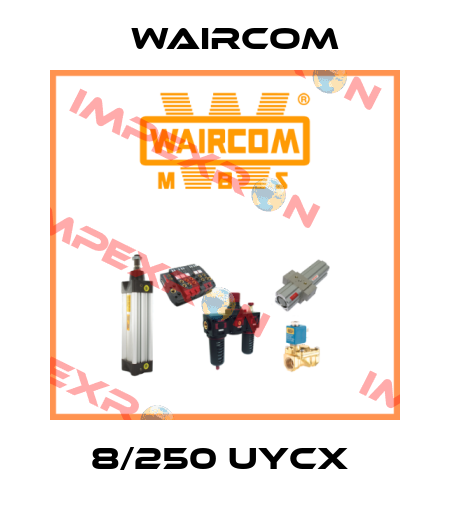 8/250 UYCX  Waircom