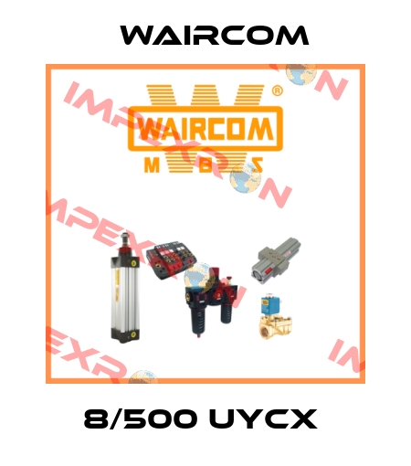8/500 UYCX  Waircom