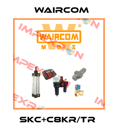 SKC+C8KR/TR  Waircom