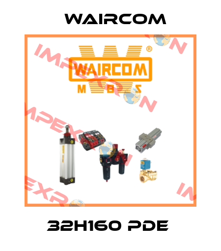 32H160 PDE  Waircom