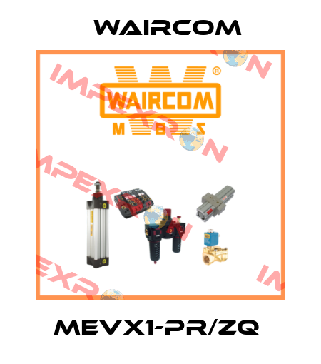MEVX1-PR/ZQ  Waircom