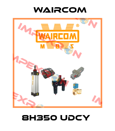 8H350 UDCY  Waircom