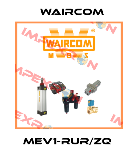 MEV1-RUR/ZQ  Waircom