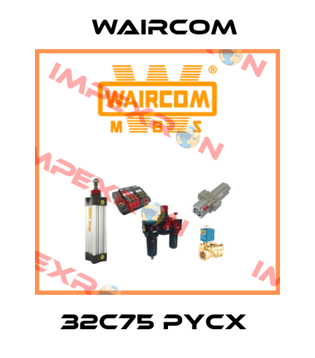32C75 PYCX  Waircom