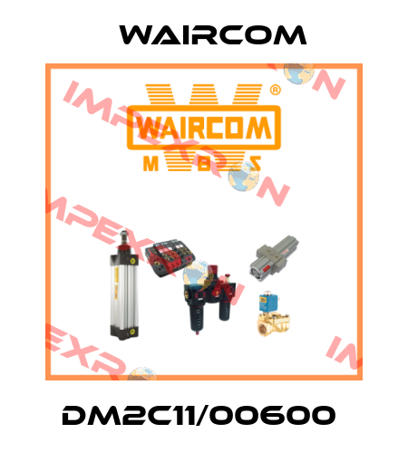 DM2C11/00600  Waircom