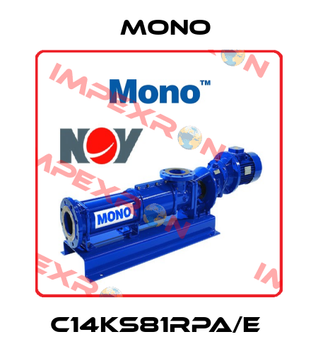 C14KS81RPA/E  Mono