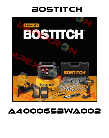 A400065BWA002  Bostitch