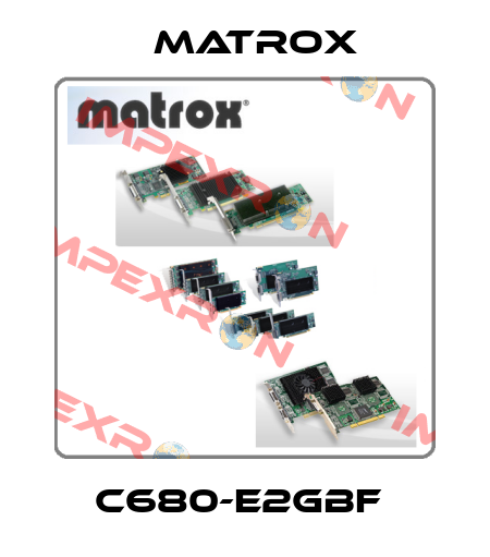 C680-E2GBF  Matrox